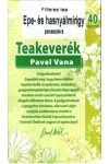 PAVEL VANA TEAKEVERÉK EPE ÉS HASNYÁLMIRIGY PANASZOKRA FILTERES 40DB